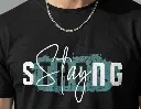 STAY STRONG MEN TSHIRT CLOSEUP .webp